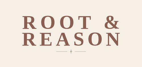Root & Reason